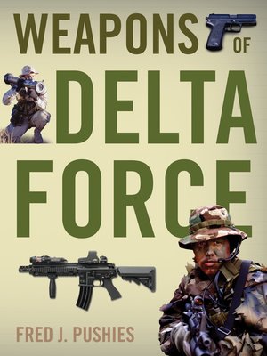 cover image of Weapons of Delta Force